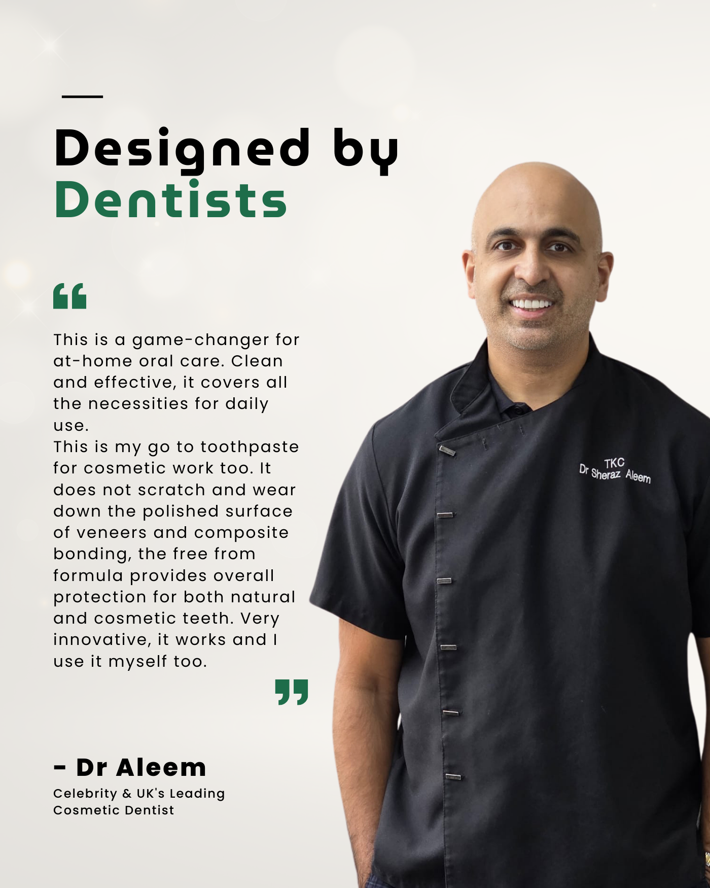 Dentist made toothpaste for everyday use